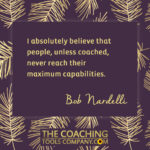 Coaching Quotes Image - Bob Nardelli