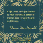 Coaching Quotes Image - Elaine MacDonald