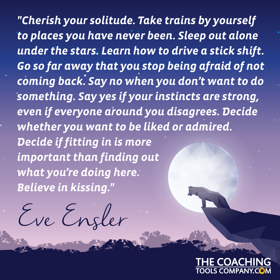 Eve Ensler Quote "Cherish Your Solitude"
