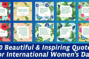 10 Inspiring Quotes for International Women's Day