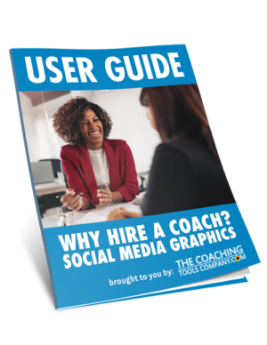 Why Hire a Coach Social Media Graphics User Guide